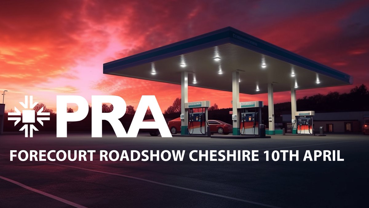 We look forward to meeting our members and colleagues at the Forecourt Roadshow Cheshire this April. For more information and how to sign up please visit ukpra.co.uk for details.