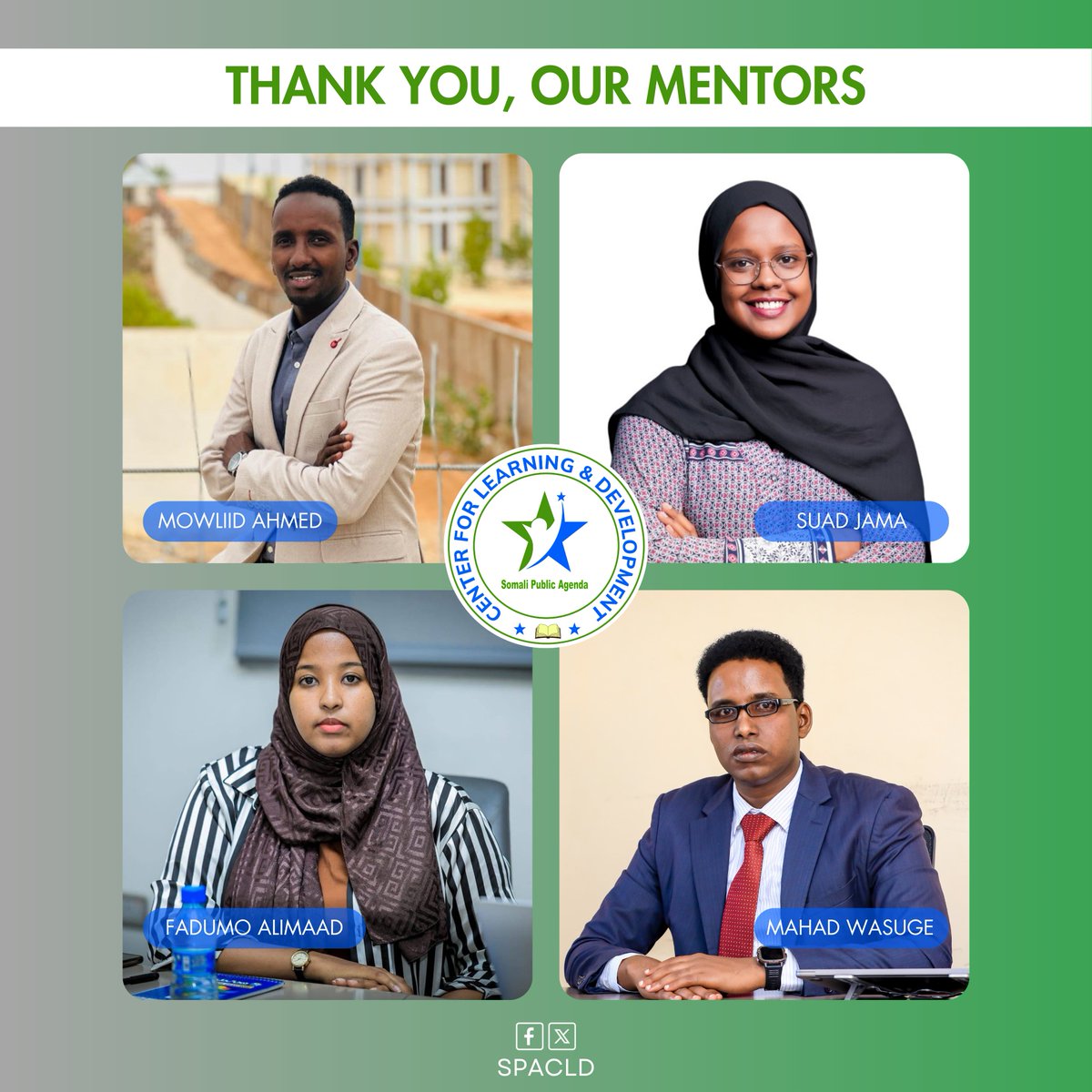The @SPACLD at <a href="/somalipubagenda/">Somali Public Agenda (SPA)</a> extends its deepest appreciation to <a href="/MowliidAHassan/">Mowliid A. Hassan</a>, Suad Jama, <a href="/Fadumo_Alimaad/">Fadumo Alimaad</a>, and <a href="/MahadWasuge/">Mahad Wasuge</a> for their valuable contributions in providing mentorship sessions to the 8th cohort of our blog writing training. The mentors shared insights from
