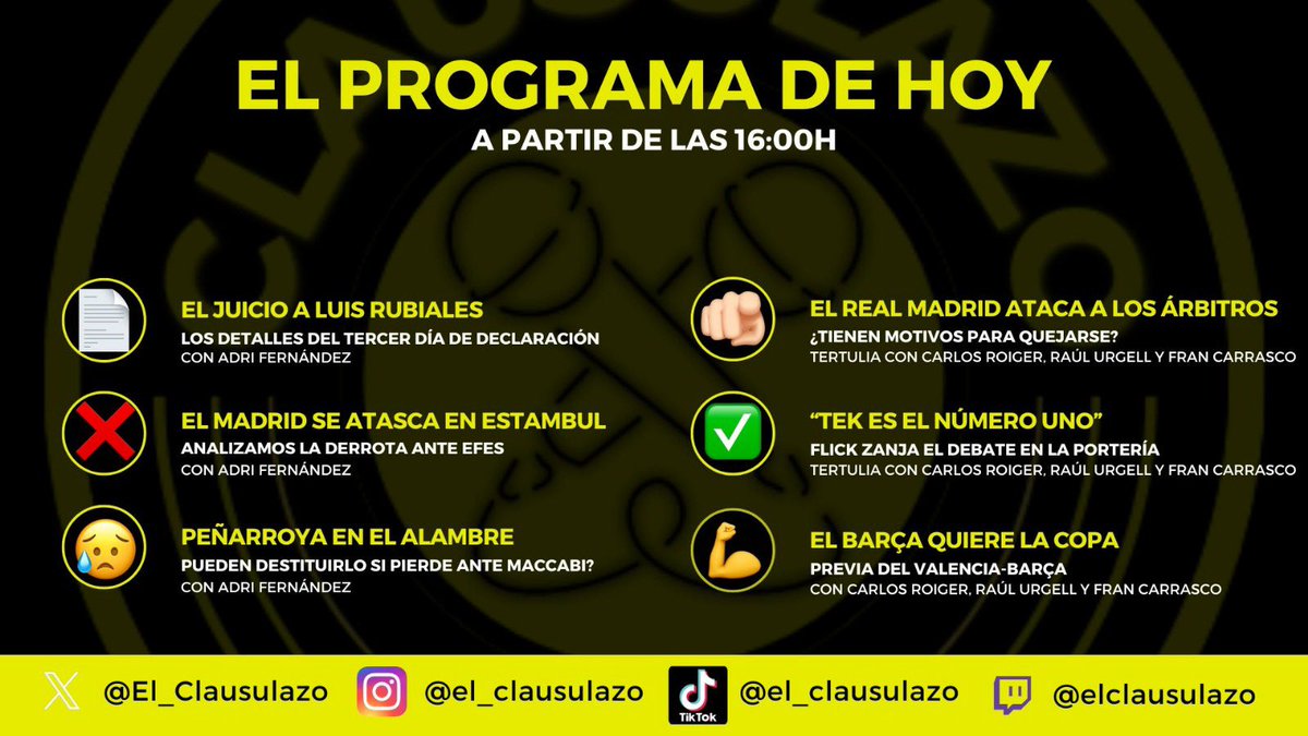 ‼️PROGRAMA #45

📝 EL JUICIO A LUIS RUBIALES | con <a href="/Adripubill/">Adrian Rodriguez</a>
 
💣 ¿TIENE EL MADRID MOTIVOS PARA QUEJARSE DE LOS ÁRBITROS? | Tertulia con Fran Carrasco, <a href="/CarlosRoiger/">Carlos Roiger</a> y <a href="/raulurgell_/">Raúl Urgell</a>

❌ FLICK ZANJA EL DEBATE EN PORTERÍA

🚨A PARTIR DE LAS 16.00H en twitch.tv/elclausulazo