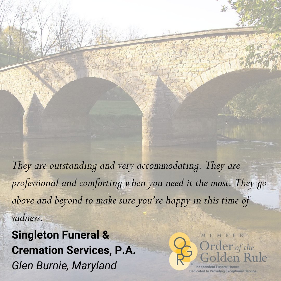 #OGR Members like Singleton Funeral &amp; Cremation Services in Glen Burnie, Maryland are going above and beyond to provide excellent care and compassion to the families they serve! #GoldenService #FuneralHomes #FuneralService #FuneralDirectors
