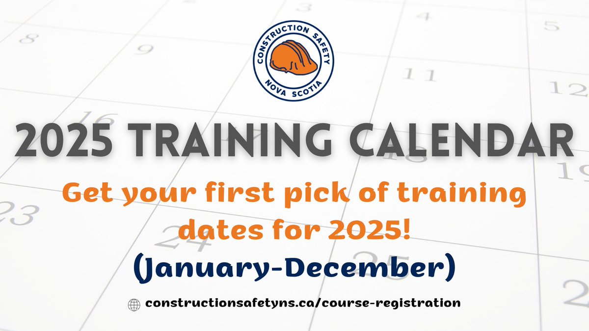 📢 Start 2025 strong! Our full training calendar is now open. From January to December, find the courses you need and reserve your spot today. ➡️ Visit constructionsafetyns.ca/course-registr… to register.
