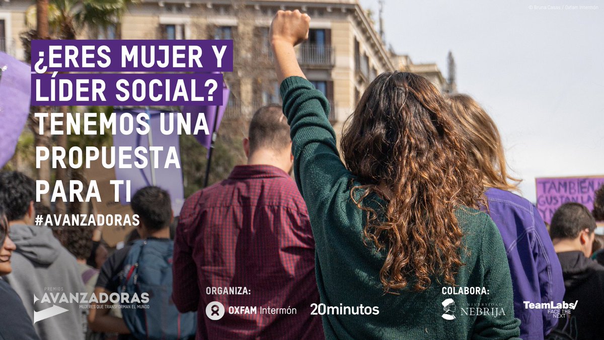 Oxfam Intermón (@oxfamintermon) on Twitter photo Estás luchando por una buena causa? ¿Has conseguido romper con alguna injusticia? ¿Generas cambios positivos en tu entorno?
Si la respuesta es sí, participa en los Premios #Avanzadoras25 que organizamos junto con <a href="/20m/">20minutos.es</a>, <a href="/Nebrija/">Universidad Nebrija</a> y @TeamLabs
oxfamintermon.org/es/premio-avan… Estás luchando por una buena causa? ¿Has conseguido romper con alguna injusticia? ¿Generas cambios positivos en tu entorno?
Si la respuesta es sí, participa en los Premios #Avanzadoras25 que organizamos junto con <a href="/20m/">20minutos.es</a>, <a href="/Nebrija/">Universidad Nebrija</a> y @TeamLabs
oxfamintermon.org/es/premio-avan…