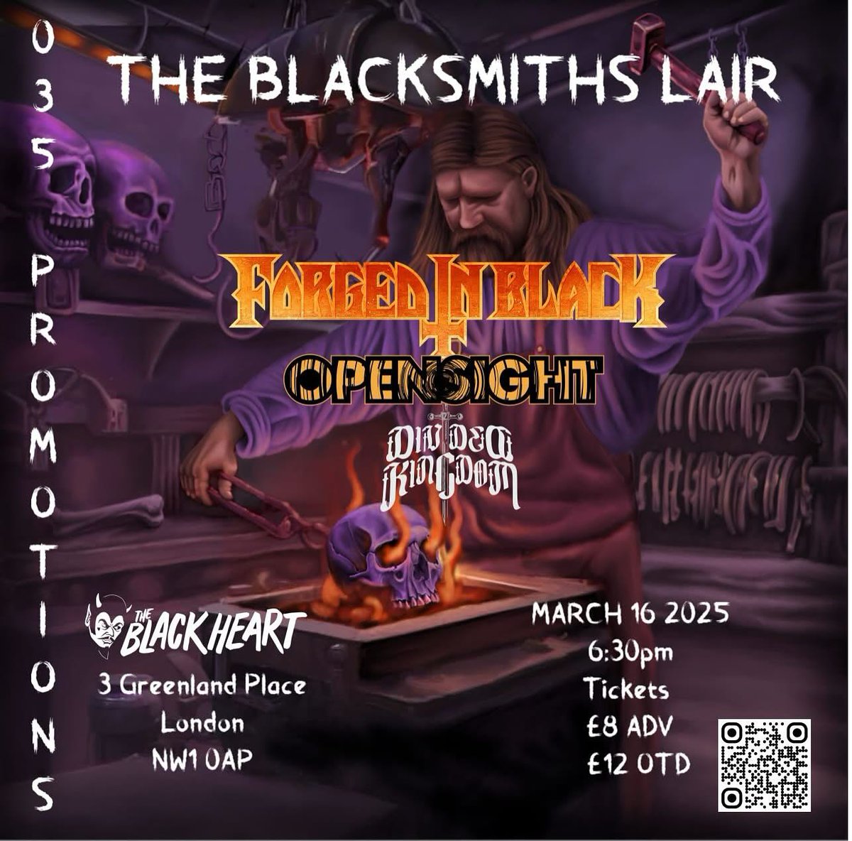 ImperativePR's tweet image. On March 16th Forged In Black invite you to enter the Blacksmith's Lair as they play their first headline show at the Black Heart with support from Opensight and Divided Kingdom.
seetickets.com/event/the-blac…
#forgedinblack #blackheart #opensight       #dividedkingdom #fighterrecords