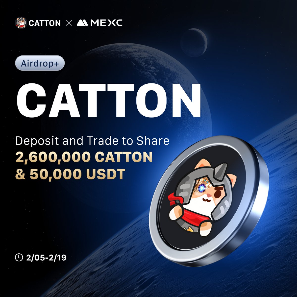 Alpha_MEXC's tweet photo. 🔥 The @Cattontw / $CATTON Airdrop+ Event is in full swing!

👉 Deposit and Trade to Share 2,600,000,000 CATTON & 50,000 USDT!

🎁 Spread the word now to win a share of 100,000,000 CATTON, ends on 23:59, Feb 11 2025 (UTC)：
https://t.co/zXdNjkNWTe

👉 Join Now: https://t.co/NJzncj8ssF