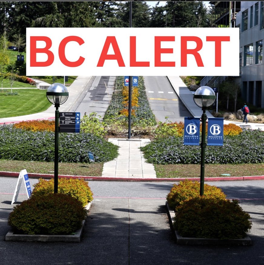 BC ALERT: URGENT: Due to severe weather conditions, Bellevue College will suspend operations for Wednesday, Feb. 5. All classes, events, and the Early Learning Center are canceled/closed. Student Housing remains open.