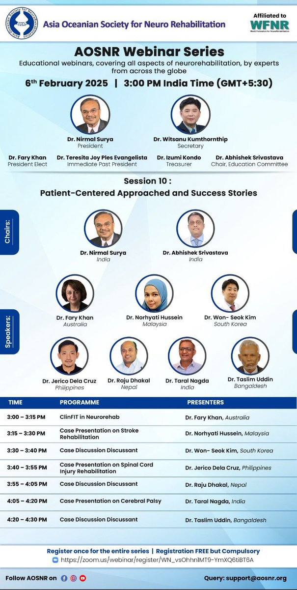 Nirmal Surya (@nirmalsurya1) on Twitter photo AOSNR Webinar Series
<a href="/TheIFNR/">IFNR</a> 
*Thursday 6th Feb 2025,3 PM
SESSION 10:Patient Centric Approach and Success Stories
*REGISTRATION COMPULSORY once for the entire series @ zoom.us/webinar/regist…
webinars on all aspects of neurorehabilitation_  
1st Thursday of every month3 PM IST AOSNR Webinar Series
<a href="/TheIFNR/">IFNR</a> 
*Thursday 6th Feb 2025,3 PM
SESSION 10:Patient Centric Approach and Success Stories
*REGISTRATION COMPULSORY once for the entire series @ zoom.us/webinar/regist…
webinars on all aspects of neurorehabilitation_  
1st Thursday of every month3 PM IST