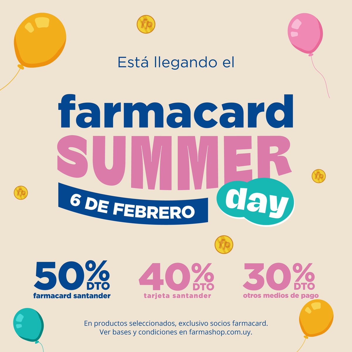 ¡MAÑANA LLEGA UN NUEVO FARMACARD SUMMER DAY! 😜

Si el calor no te derrite, estos descuentos sí 🫠🔥

💳 50% OFF con Farmacard Santander
💳 40% OFF con Santander
💳 30% OFF con cualquier medio de pago

Todo para que tu billetera también se sienta de vacaciones 🏝💙