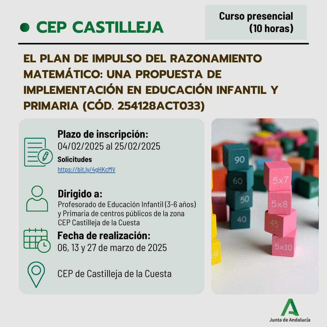 🔢Curso 𝐩𝐫𝐞𝐬𝐞𝐧𝐜𝐢𝐚𝐥 de ámbito comarcal ➡️"EL PLAN DE IMPULSO DEL RAZONAMIENTO MATEMÁTICO: UNA PROPUESTA DE IMPLEMENTACIÓN EN INFANTIL Y PRIMARIA"

📍CEP Castilleja
📝Abierto el plazo de solicitudes hasta el 25/02/2025 (a las 12:00 h.):🔗 juntadeandalucia.es/educacion/secr… ✅
