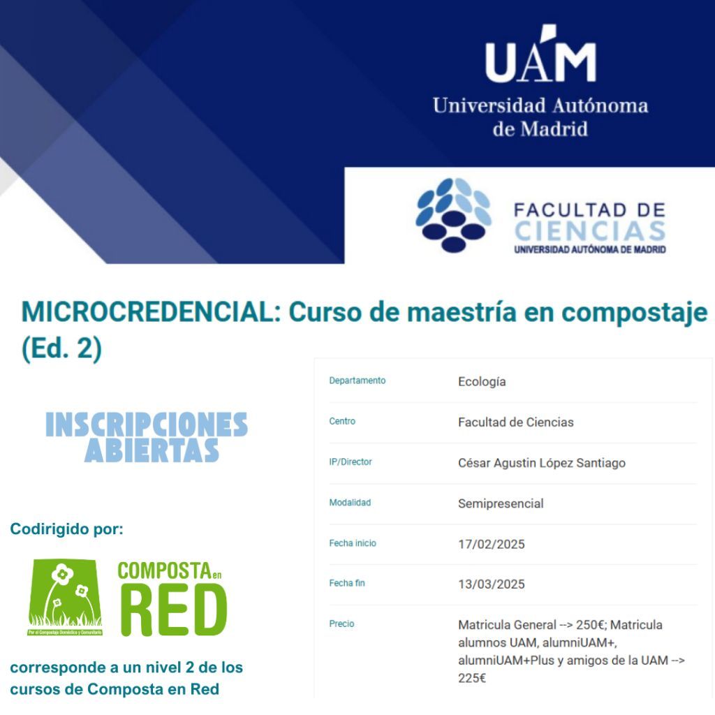 ⏳ ¡Últimos días para inscribirte en la Maestría en Compostaje – Nivel 2! 🌱♻️  
Si quieres especializarte en compostaje, esta es tu oportunidad. 📚✨ Formación impartida por <a href="/CompostaenRed/">Composta en Red</a> en colaboración con la UAM.  
🔗 Infórmate e inscríbete aquí 👉 [buff.ly/3Zw1cjS]
