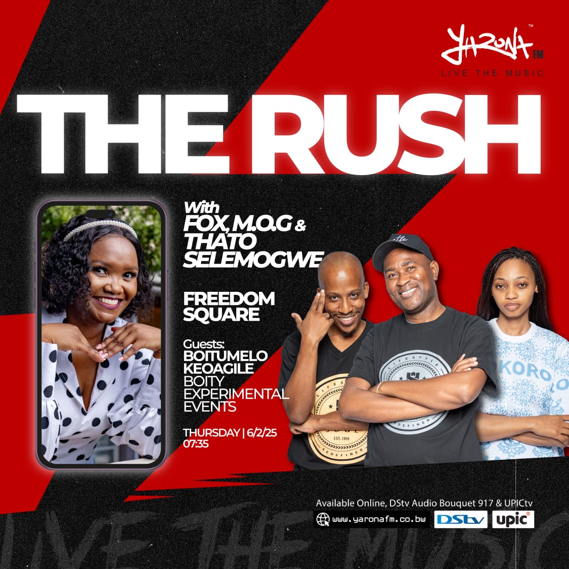 hennymaps's tweet image. 📻🎙#RadioInterviewAlert || Catch Boitumelo Keoagile this Thursday 06th Feb 2025 at 0735am on #TheRush #FreedomSquare via @yaronafm with @FoxPhatsimo M.O.G &amp;amp; #ThatoSelemogwe

Boi will talk about their #PowerToHeal event scheduled for #29thmarch2025 &amp;amp; much more! Do tune in. 📻🎙