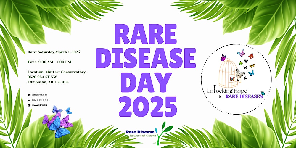 On Saturday March 1st, the Rare Disease Network of Alberta (rDNA) will be hosting Rare Disease Day 2025: Unlocking Hope for Rare Diseases in Edmonton. Members from our team will be attending!

🧬 Learn more and register: zurl.co/swLbs 

#rarediseaseday2025
