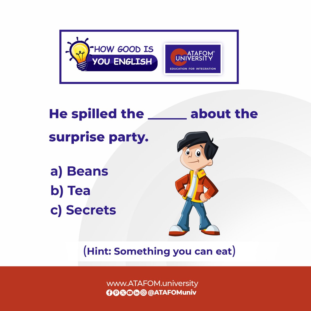 ATAFOMUni's tweet image. How good is your English? 📝💡 Test your skills and challenge yourself with today’s language quiz! Are you up for it?

#ATAFOMUniversity #EnglishSkills #LanguageChallenge #TestYourKnowledge #EducationForAll