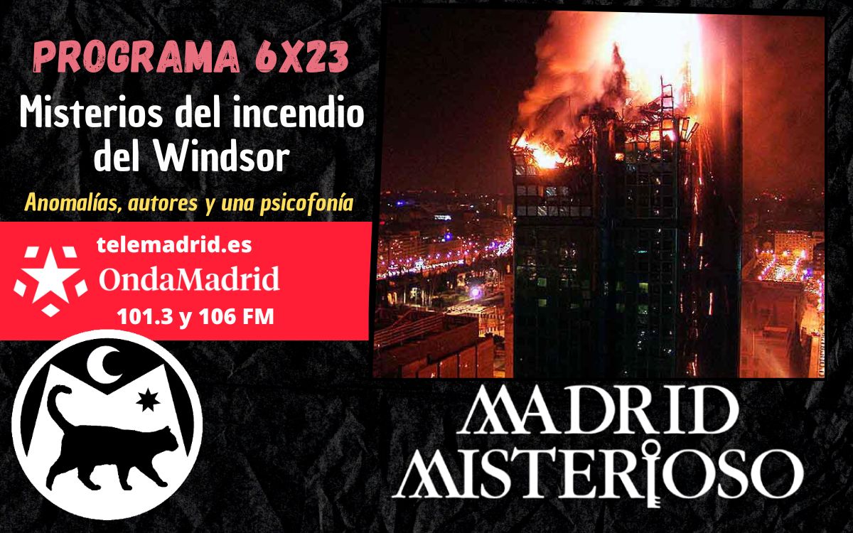 MadridMisterio_'s tweet photo. 🔴Próximo Madrid Misterioso🐈‍⬛

🔥 Hablamos del incendio del Windsor, 20 años después ¿Está todo aclarado ya? Y desvelamos una psicofonía captada allí. 

📌Madrugada sábado-domingo a la 1:00
📻En @ondamadrid (101.3 y 106 FM)
🎙️Con @Alvaro_misterio

LINK ⤵️

https://t.co/K3csULeGpD https://t.co/DfpnrZZun5