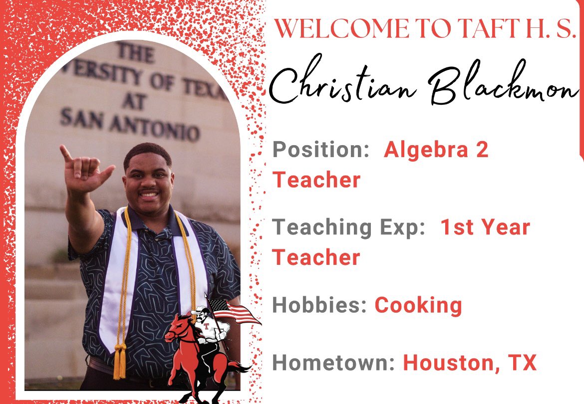 NISDTaft's tweet photo. Help us in welcoming Mr. Blackmon to Taft HS! Mr. Blackmon will be serving as one of our Algebra 2 teachers. #RaiderPride https://t.co/627kM8SzfG