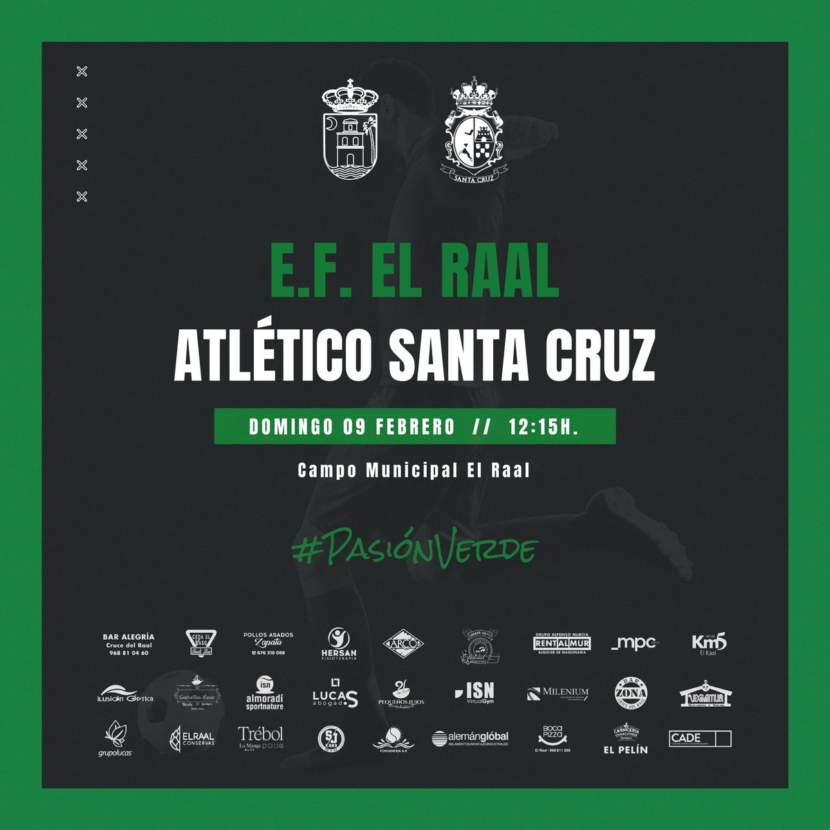 JORNADA 21 | PREFERENTE 🟢

🕙 Sábado 9 de Febrero a las 12:15h.
⚔️ E.F. El Raal | Atlético Santa Cruz ⚽

📌 Campo Municipal El Raal
¿Te lo vas a perder? 🙌

#PasiónVerde💚