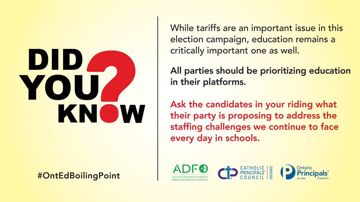 This provincial election needs to be about more than just tariffs. Make sure all parties are prioritizing education. #OPCLeadLearn