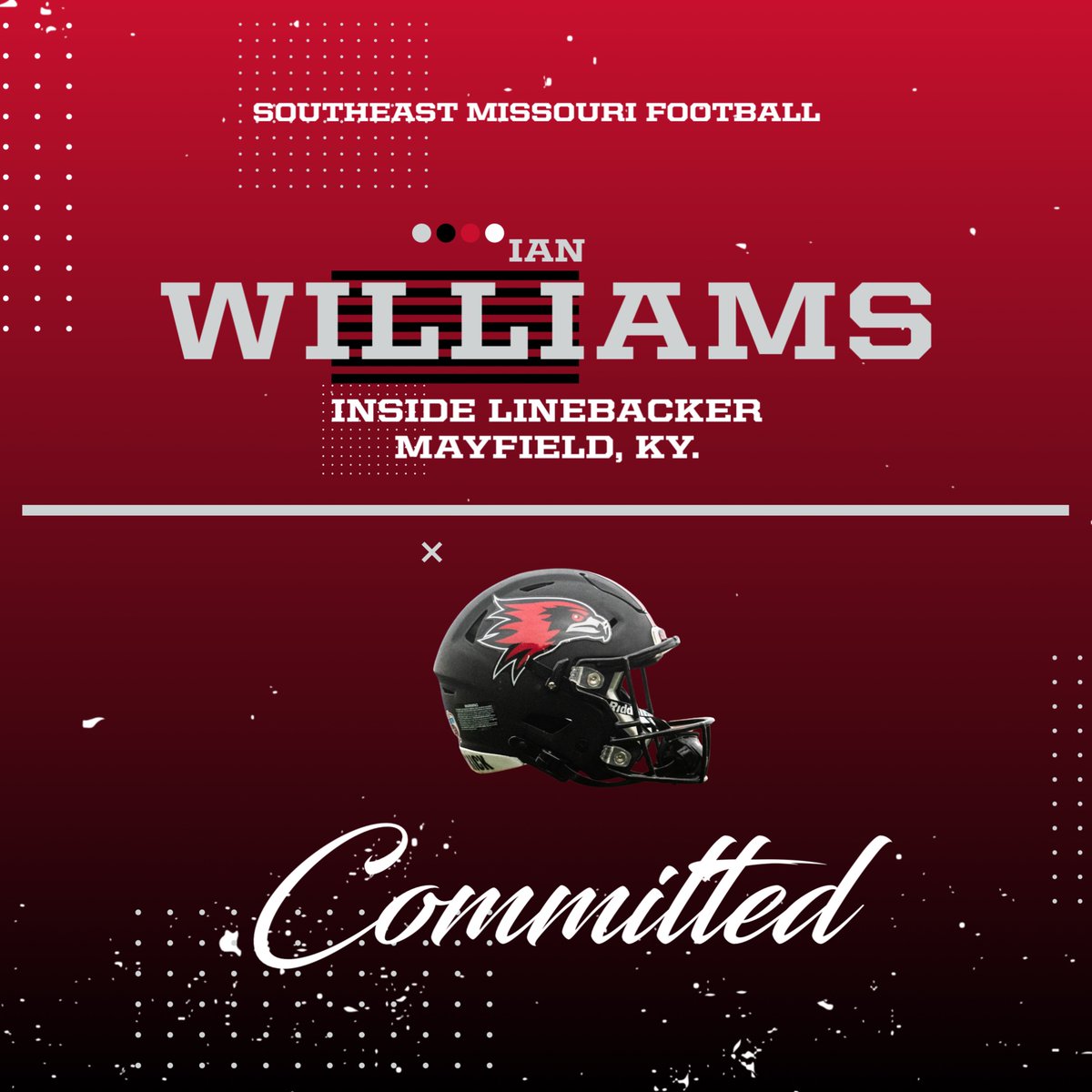 Welcome to SEMO linebacker IAN WILLIAMS! #feelinrowdy