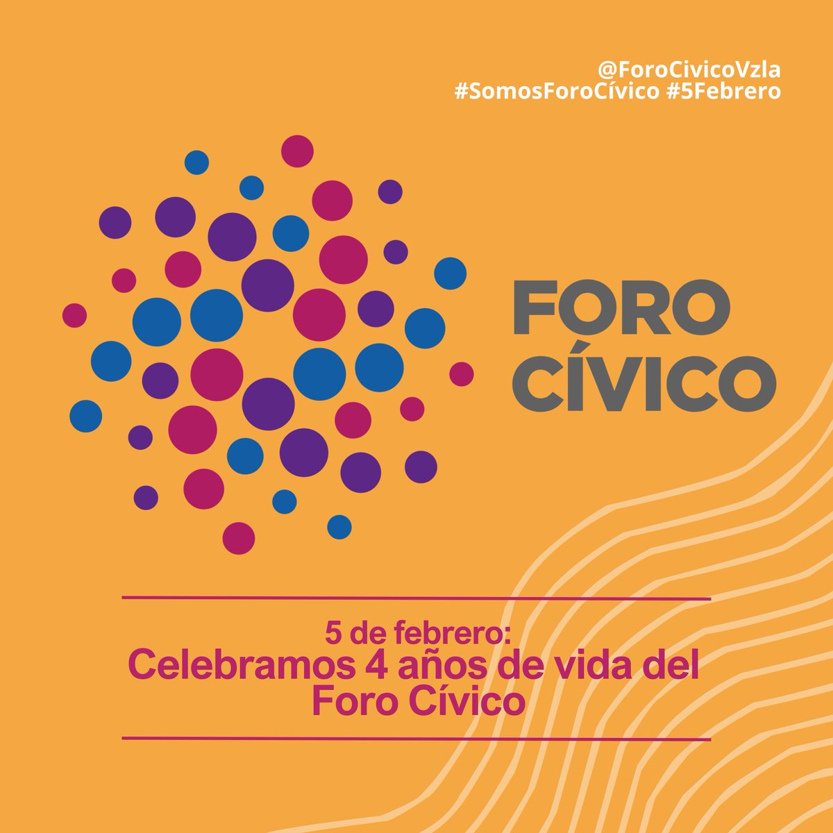 ForoCivicoVzla's tweet photo. #5Febrero El @ForoCivicoVzla cumple #4Años. Viaje productivo e intenso, que sigue comprometiéndonos con un proceso de transformación del conflicto edificado con y para la gente, a fin de avanzar como sociedad hacia una democracia de bienestar, progreso, justicia. #SomosForoCívico https://t.co/C4ixlmMpB3