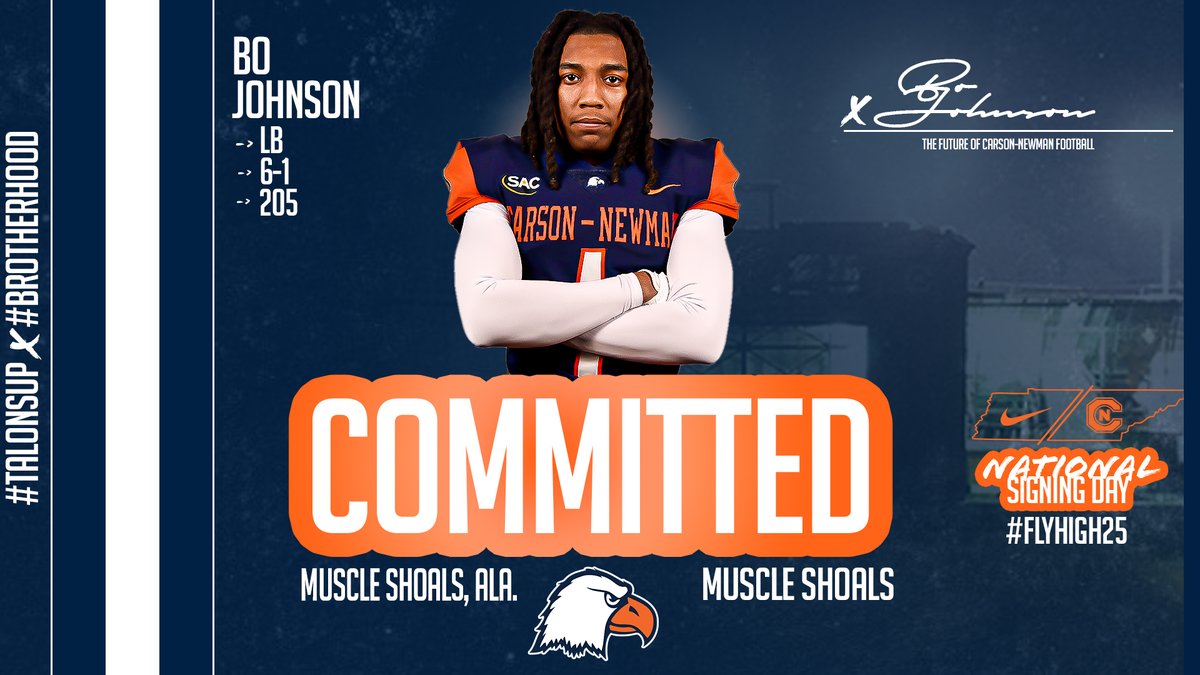 🖋️ #️⃣2️⃣0️⃣

Bo Johnson – LB – 6-1- 205 – Muscle Shoals, Ala. – Muscle Shoals - @Bo_johnson8

📋 bit.ly/2025CNnsd

#CNNSD25 x #FlyHigh25 | #TalonsUp x <a href="/cnfootball/">Carson-Newman Football</a> x #Brotherhood