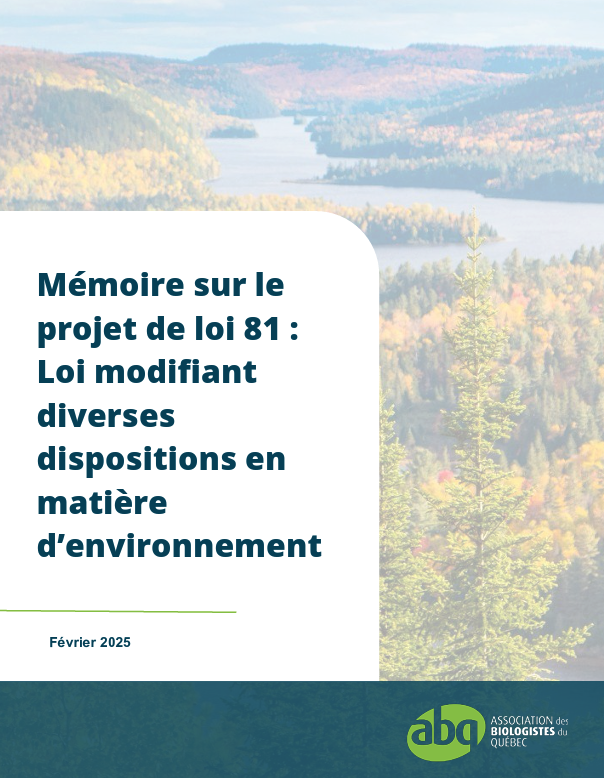 Une législation environnementale sans l’apport des biologistes? Découvrez notre mémoire sur le #PL81 et nos recommandations! 📄👉 abq.qc.ca/fr/memoires