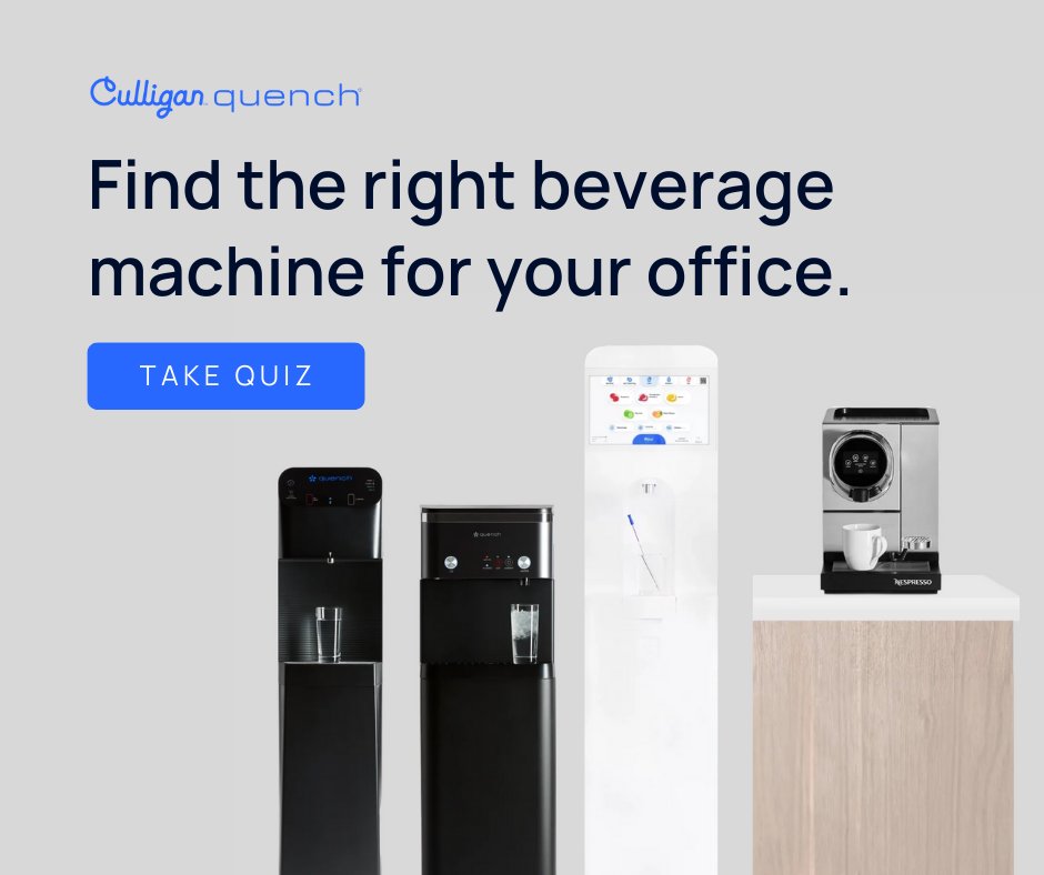 Answer six simple questions to get matched with the most appropriate water, ice, sparkling water, or coffee machine for your workplace. No guessing required!

Take the quiz here: ow.ly/OHfc50USu9n

#bottlelesswater #workplacehydration #culliganquench