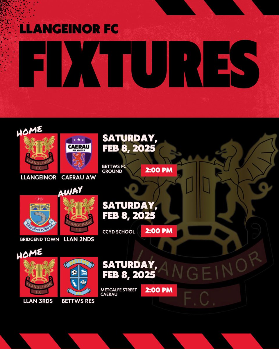 LlangeinorFC's tweet photo. 🔜𝗙𝗜𝗫𝗧𝗨𝗥𝗘𝗦

📆8/02/2025

All 3 teams in league action this weekend✅

Come along to support the lads🤝

#UppaLlan🔴⚫️ https://t.co/zhzEHnITwp