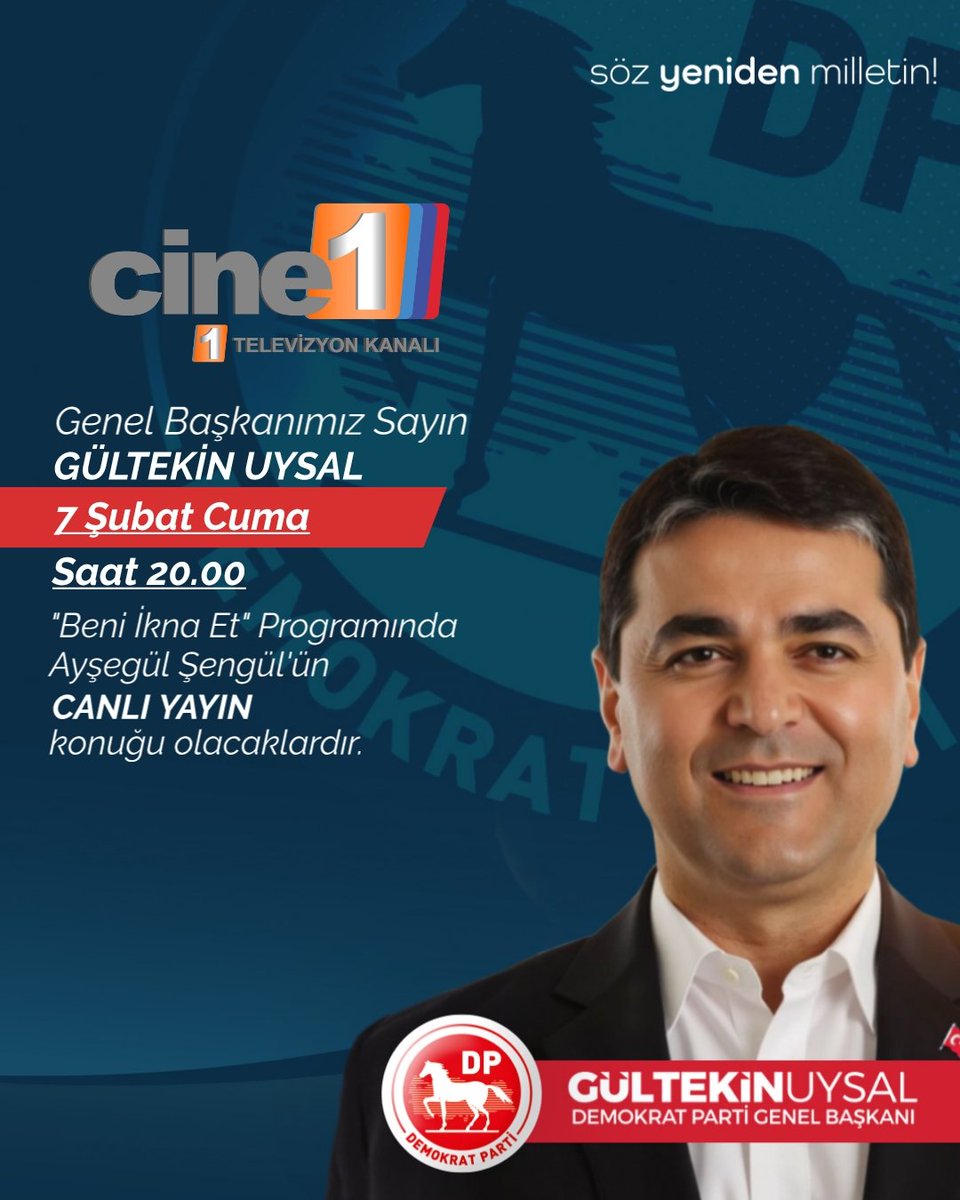 _DemokratParti's tweet photo. Genel Başkanımız Sayın Gültekin Uysal @DpGultekinUysal Cine1 Televizyonunda @cine1tv Canlı Yayın konuğu olacaklardır.
📅 7 Şubat Cuma
🕤 20.00
🎙️'Beni İkna Et' / @AysegulSengul_ https://t.co/0rWppC7n97