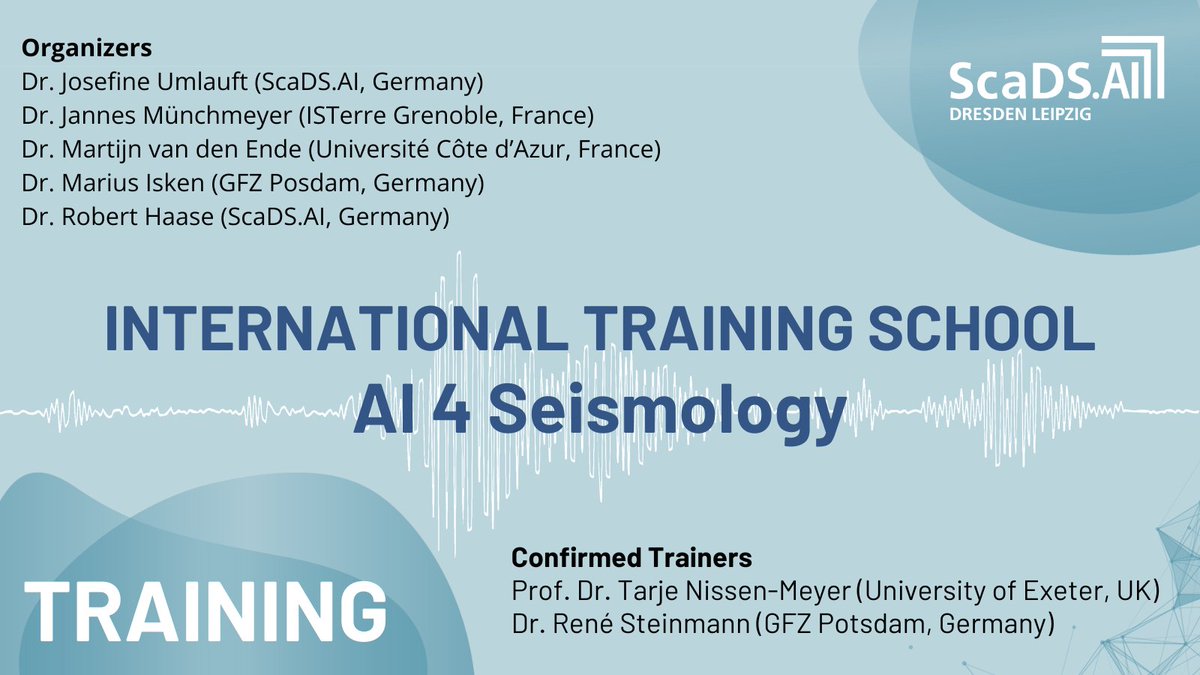 ScaDS.AI (@sca_ds) on Twitter photo 📢 Ready to use artificial intelligence to revolutionize seismology? Then join us at the International Training School "AI 4 Seismology" on May 5-8, 2025 <a href="/Sca_DS/">ScaDS.AI</a> Leipzig.
So far confirmed trainers:
- Prof. Tarje Nissen-Meyer (<a href="/UniofExeter/">University of Exeter</a>)
- <a href="/resteine/">René Steinmann</a> (<a href="/GFZ_Potsdam/">GFZ</a>) 📢 Ready to use artificial intelligence to revolutionize seismology? Then join us at the International Training School "AI 4 Seismology" on May 5-8, 2025 <a href="/Sca_DS/">ScaDS.AI</a> Leipzig.
So far confirmed trainers:
- Prof. Tarje Nissen-Meyer (<a href="/UniofExeter/">University of Exeter</a>)
- <a href="/resteine/">René Steinmann</a> (<a href="/GFZ_Potsdam/">GFZ</a>)