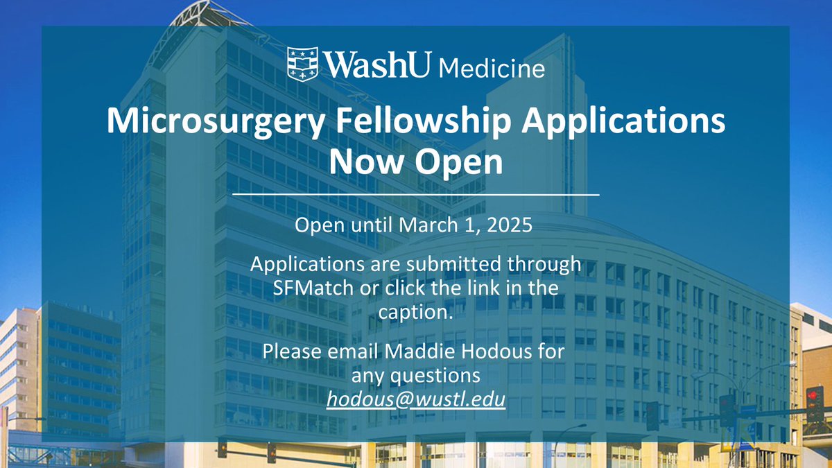 Applications are open for the Microsurgery Fellowship at WashU Medicine! Join our esteemed program and apply through the SFMatch link here: bit.ly/3Brq4zS

Deadline: March 1st. Seize this opportunity! #WashUMedicine