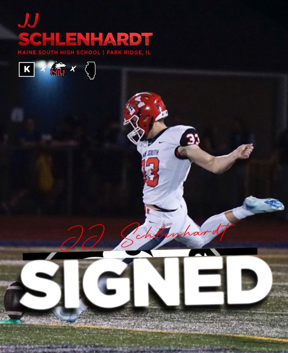 NIU Football (@niu_football) on Twitter photo NEW HUSKIE ALERT🚨✍🏼2️⃣5️⃣
Can <a href="/JJSchleny/">JJ Schlenhardt</a> kick it??🦿🏈 YES he can!! Our new kicker is coming from Maine South HS and is from Park Ridge, IL‼️
#HU2KIE5 | #TheHardWay 🤘🏽🐾 NEW HUSKIE ALERT🚨✍🏼2️⃣5️⃣
Can <a href="/JJSchleny/">JJ Schlenhardt</a> kick it??🦿🏈 YES he can!! Our new kicker is coming from Maine South HS and is from Park Ridge, IL‼️
#HU2KIE5 | #TheHardWay 🤘🏽🐾