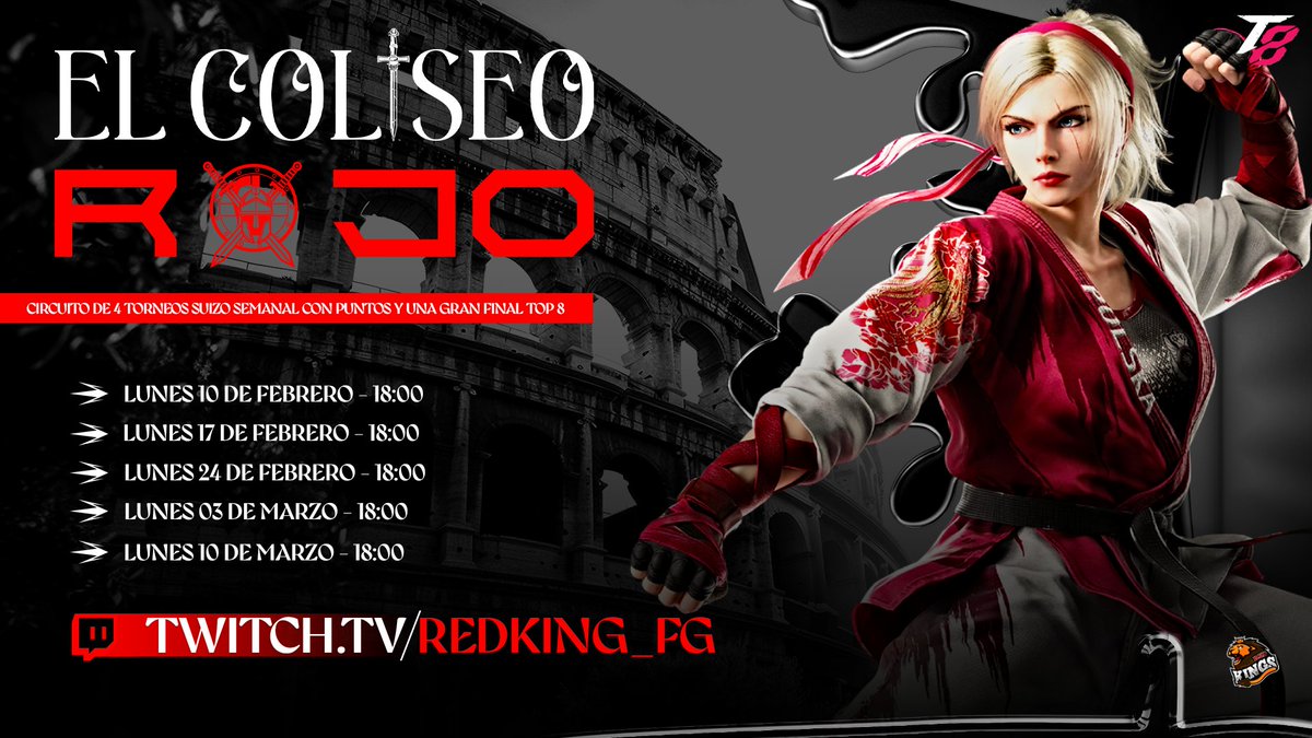 RedKings_FG's tweet image. #ElColiseoRojo🏰🦁🔴

Regresa con su circuito de 4 torneos suizos semanales, sumando puntos y una final con los 8 mejores

📅 Fechas Clasificatorio:

➡️ 10/02
➡️ 17/02
➡️ 24/02
➡️ 3/03

📅 Fecha Top8:

➡️ 10/03

🕕 Todos los torneos a las 18:00 hrs

⬇️INCRIPCIONES⬇️