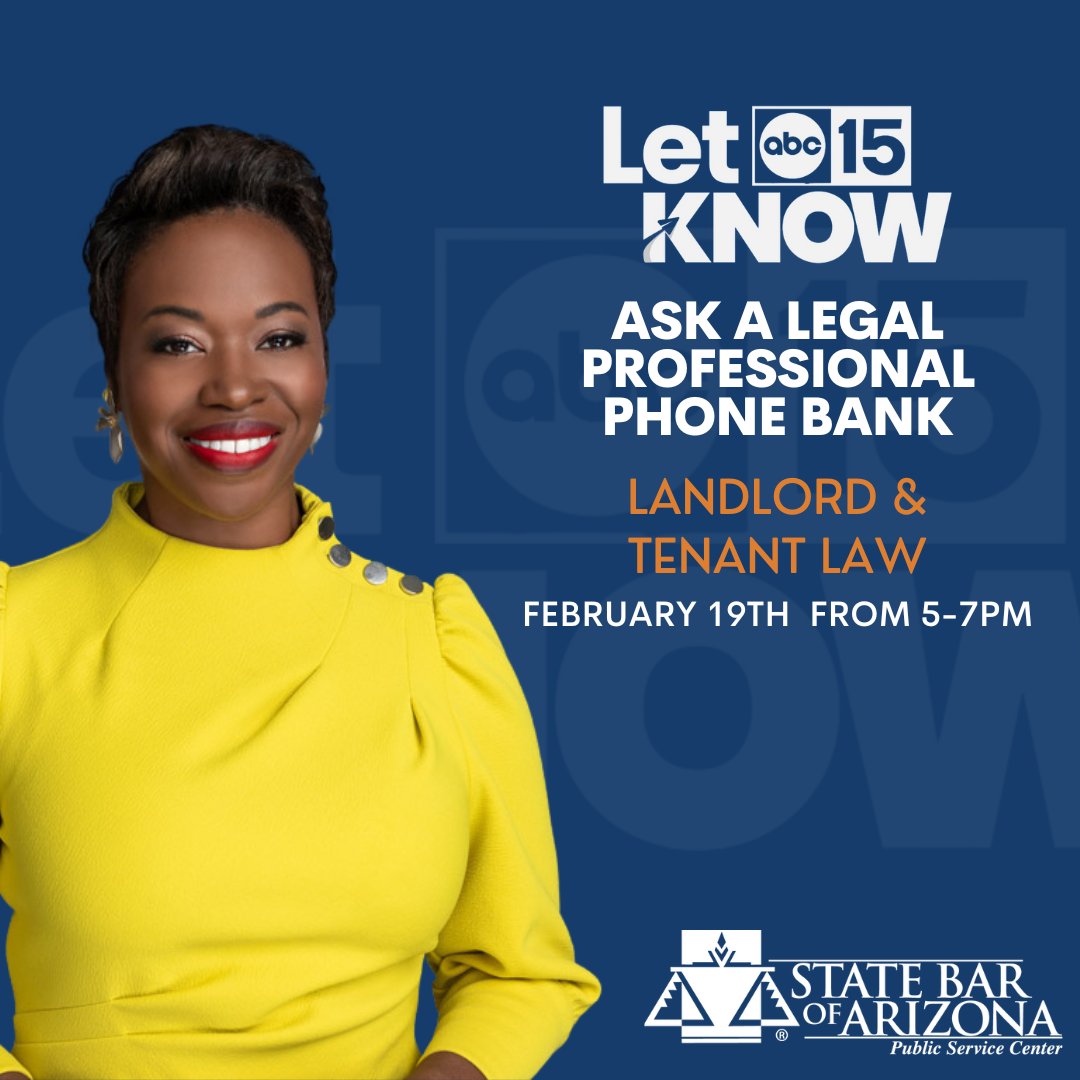 Have questions surrounding landlord and tenant law? Save the date for February 19th and get answers from legal professionals during our Let ABC15 Know phone bank. And the best part? It’s completely free!