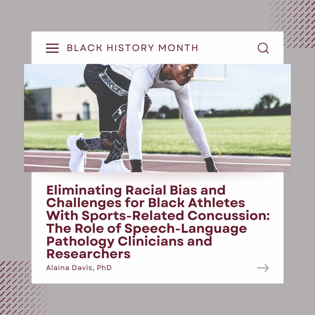 TheANCDS's tweet image. Black adult athletes with sport-related concussions face unique challenges due to racial health disparities and persistent stereotypes about cognitive and communication styles. Speech-language pathologists can address these disparities.
Read more: buff.ly/3CKlBsz