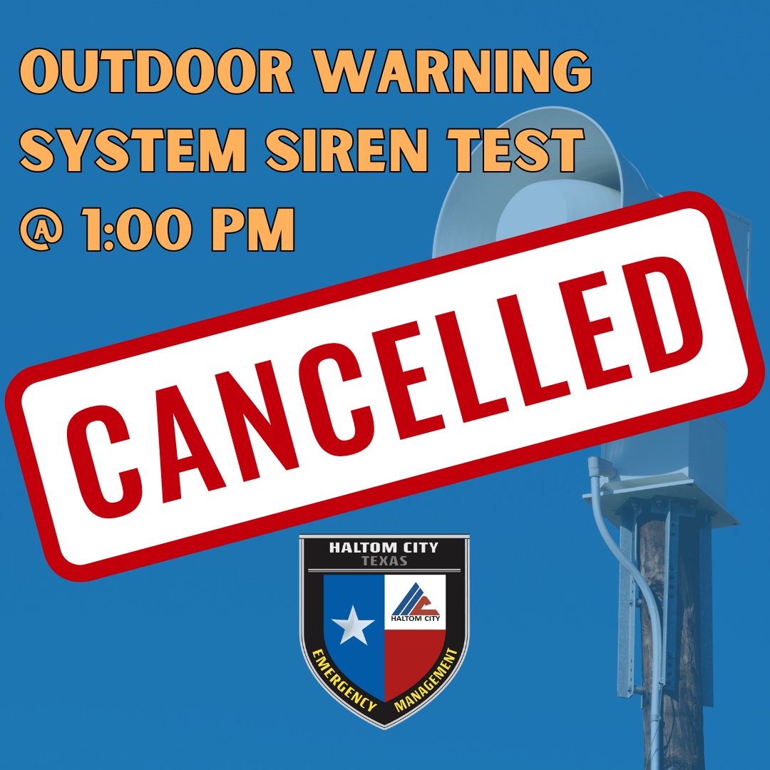 📢 The monthly siren test scheduled for today at 1:00 pm has been CANCELLED due to overcast conditions in the area.