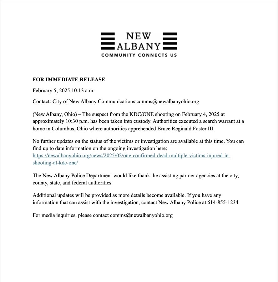 FOR IMMEDIATE RELEASE

February 5, 2025 10:13 a.m.

UPDATE: The suspect from the KDC/ONE shooting on February 4, 2025 at approximately 10:30 p.m. has been taken into custody. See release for additional details.