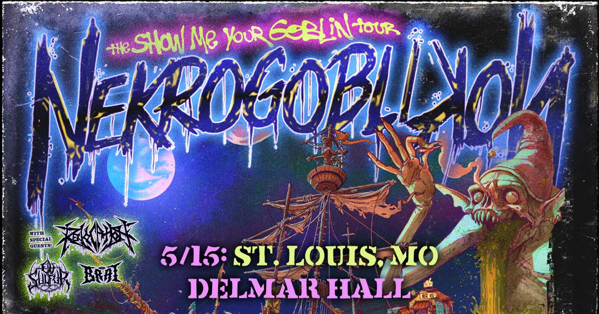 Delmar Hall (@delmarhallstl) on Twitter photo ON SALE NOW: The Show Me Your Goblin Tour - <a href="/Nekrogoblikon/">Nekrogoblikon</a> at Delmar Hall |05.15| with special guests <a href="/Revocation/">Revocation</a> <a href="/ovsulfur/">Ov Sulfur</a> BRAT. Get your tickets now!
Get 🎟️s: ticketmaster.com/event/06006243… ON SALE NOW: The Show Me Your Goblin Tour - <a href="/Nekrogoblikon/">Nekrogoblikon</a> at Delmar Hall |05.15| with special guests <a href="/Revocation/">Revocation</a> <a href="/ovsulfur/">Ov Sulfur</a> BRAT. Get your tickets now!
Get 🎟️s: ticketmaster.com/event/06006243…