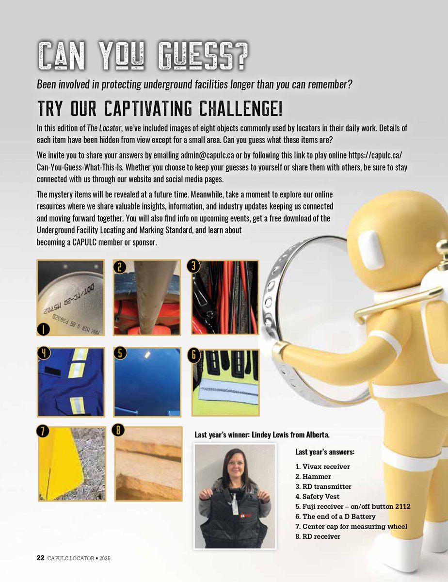CAPULC_'s tweet photo. Been protecting underground facilities forever? OUR CHALLENGE IS BACK! Pg 22 of The Locator 2025, has 8 tools used by locators, with only a piece visible. Can you can identify them? Congratulations to our 2024 Challenge Winner, Lindsey! Send your 2025 guesses to admin@capulc.ca! https://t.co/WP84WCogqH