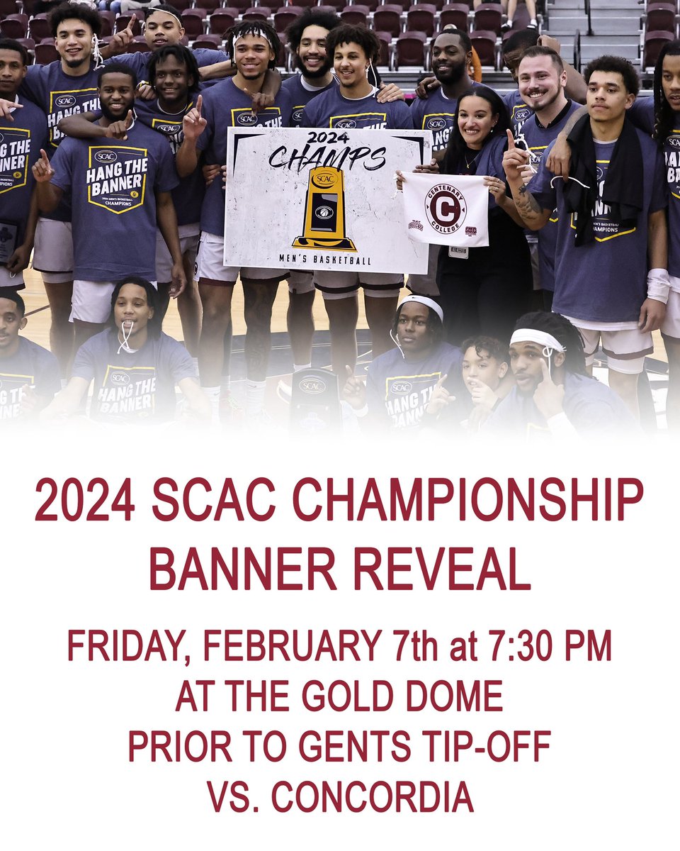 Come out to the Gold Dome this Friday night to see the Gents reveal their 2024 SCAC Championship Banner before taking on Concordia!