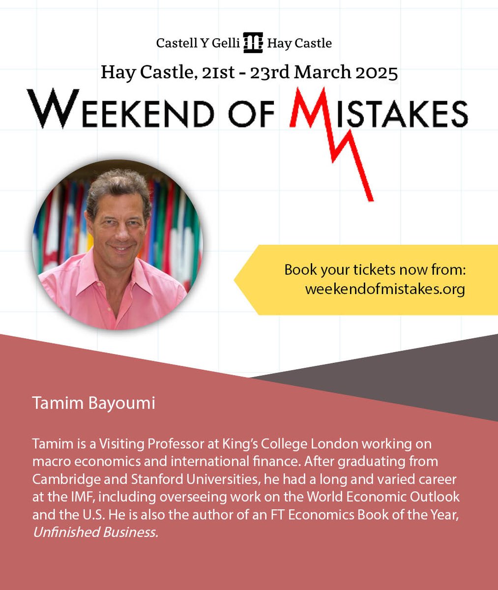 EdinburghLoM's tweet image. Tamim Bayoumi (@Tam_Bayoumi) is a Visiting Professor at @KingsCollegeLon specialising in macroeconomics and international finance. He has had a varied career at @IMFNews and is also the author of Unfinished Business, an @fteconomics  Book of the Year.  

weekendofmistakes.org