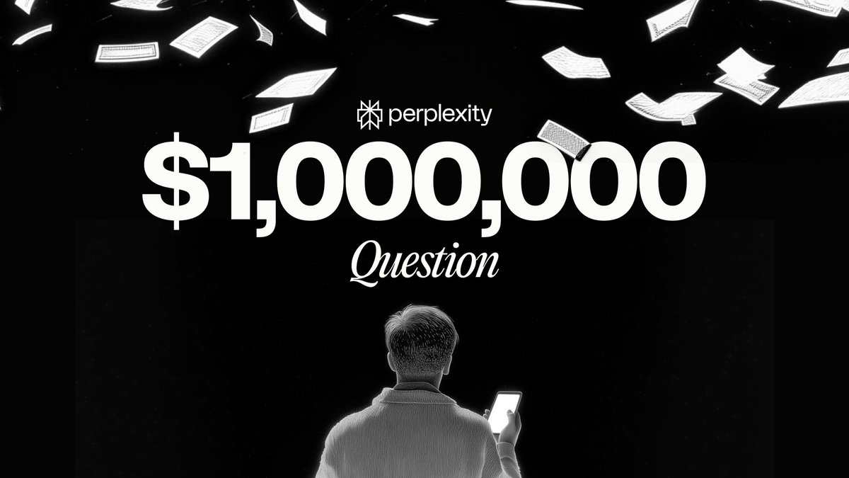 Enter Perplexity's million dollar giveaway on Sunday for a chance to win $1,000,000.

pplx.ai/sweepstakes