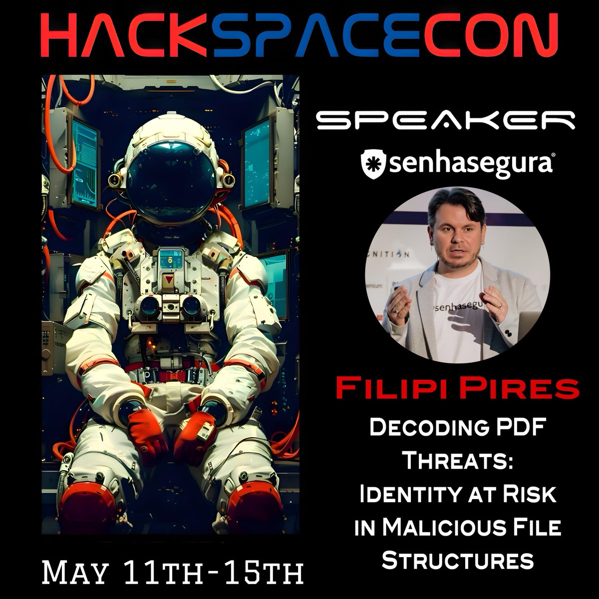 HackSpaceCon (@hackspacecon) on Twitter photo Filipi Pires talk on space operations is "Decoding PDF Threats: Identity at risk in malicious file structures" at Hack Space Con 2025. Submit your talk and join the push for cybersecurity and space innovation! Visit   zurl.co/x74Sy #HackSpaceCon #USA #Conference Filipi Pires talk on space operations is "Decoding PDF Threats: Identity at risk in malicious file structures" at Hack Space Con 2025. Submit your talk and join the push for cybersecurity and space innovation! Visit   zurl.co/x74Sy #HackSpaceCon #USA #Conference