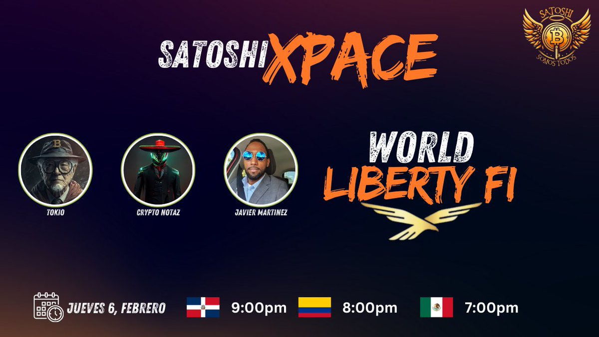 unidosxsatoshi's tweet photo. 🚀 ¡Atención, comunidad! 🚀

Este jueves 6 de febrero tenemos un #SatoshiXpace imperdible. 🗣️🔥

Temas a discutir:

-El panorama cripto global🩸

-La guerra comercial entre EE.UU. Y varios paises del mundo. 🇺🇸🇨🇦🇲🇽🇨🇳🇨🇴

-Analizaremos los movimientos de World Liberty FI y su conexión con la familia Trump. 👀💰

Acompañados juntos a grandes voces del ecosistema:
🔹 @tokiobtc
🔹 @CryptoNotaz
🔹 @JesusM2886

⏰ Horarios
🇩🇴 9:00 PM | 🇨🇴 8:00 PM | 🇲🇽 7:00 PM

🔥 No te lo pierdas! Únete y sé parte de la conversación.

#Bitcoin #Crypto #SatoshiSomosTodos #Web3 #LibertadFinanciera #SatoshiXpace #Trading #DonaldTrump #WorldLibertyFi #WeAreAllSatoshi
