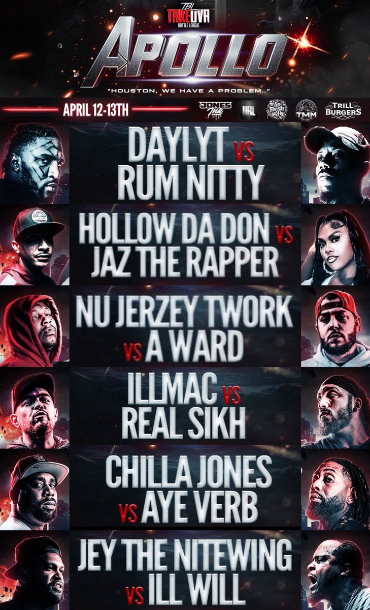 AllThingsBatRap's tweet photo. #APOLLO • April 12/13 • Houston, Texas

• Daylyt vs Rum Nitty
• Hollow Da Don vs Jaz The Rapper
• Nu Jerzey Twork vs A.Ward
• Illmac vs Real Sikh
• Chilla Jones vs Aye Verb
• Jey The Nitewing vs Ill Will https://t.co/VbSlMrMLlp