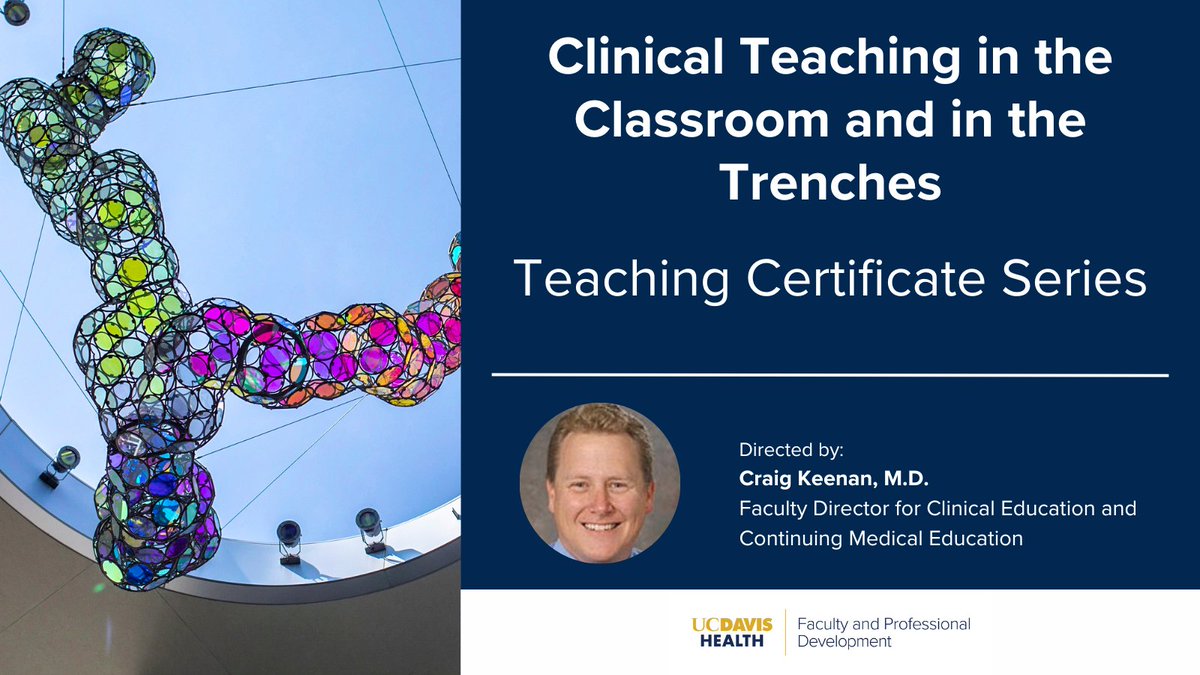 UC Davis Health Faculty & Professional Development (@ucdhfd) on Twitter photo š¢: <a href="/UCDavisHealth/">UC Davis Health</a> faculty, learners, and clinical professionals!
Don't miss this series designed to advance excellence in health professions education!
Clinical Teaching in the Classroom and in the Trenches:
health.ucdavis.edu/facultydev/teaā¦
#MedEd #ProfessionalDevelopment š¢: <a href="/UCDavisHealth/">UC Davis Health</a> faculty, learners, and clinical professionals!
Don't miss this series designed to advance excellence in health professions education!
Clinical Teaching in the Classroom and in the Trenches:
health.ucdavis.edu/facultydev/teaā¦
#MedEd #ProfessionalDevelopment