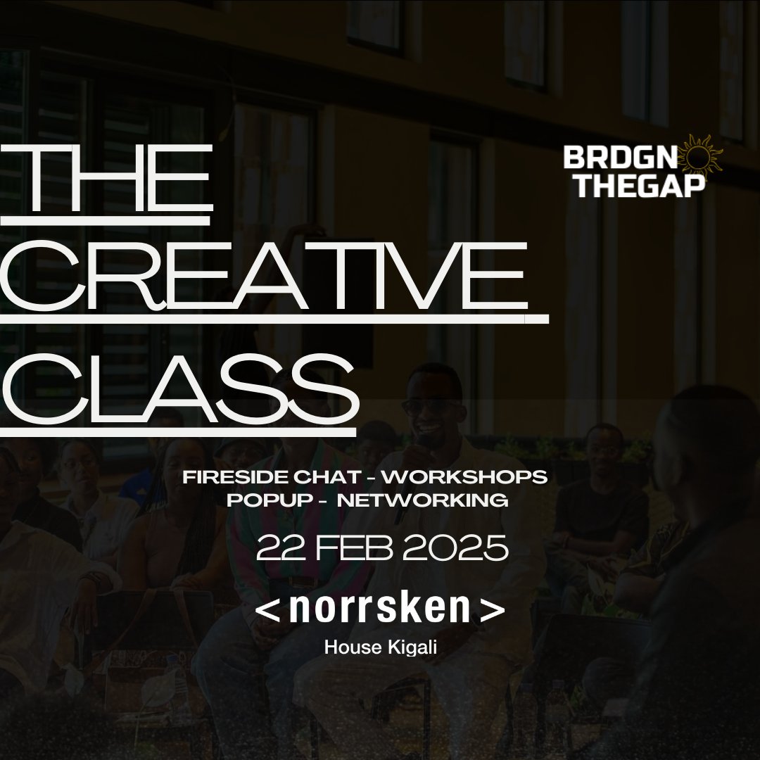 I am pleased to introduce The Creative Class, brought to you by Bridging the Gap. A hands-on learning &amp; networking experience designed to help you level up your craft &amp; creative career, happening <a href="/norrskenEA/">Norrsken East Africa</a> this month. 

Learn more &amp; get tickets on bit.ly/4hD4FmA

#RwOX