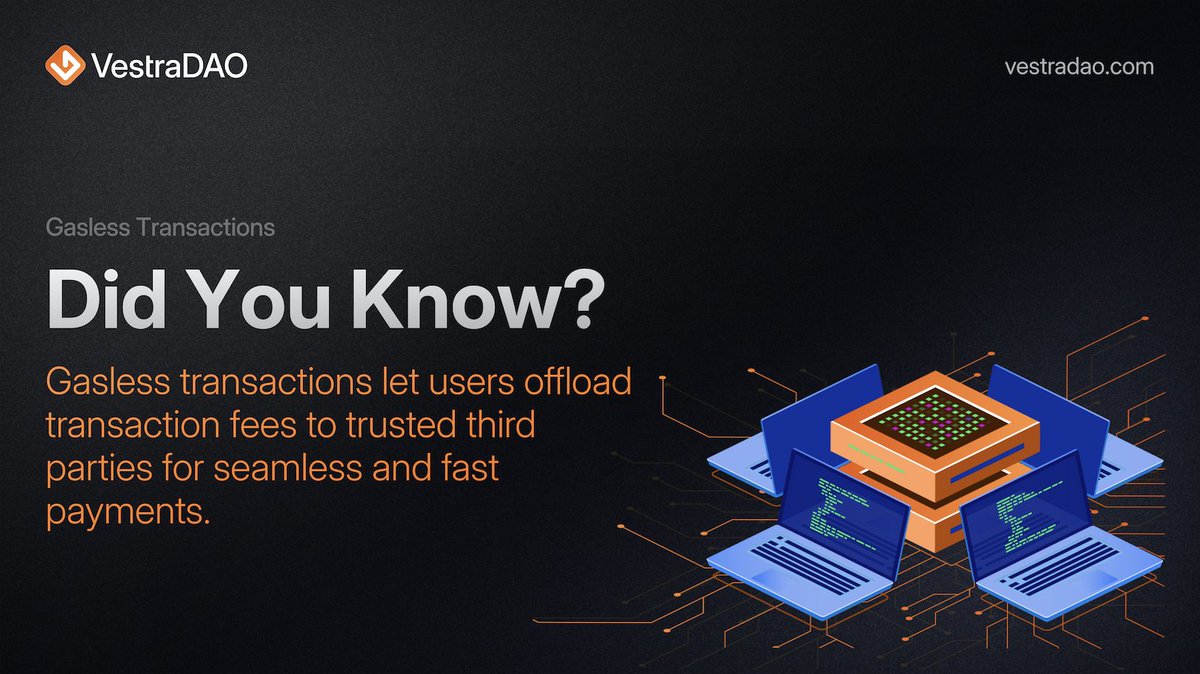 vestra_dao's tweet photo. Gasless transactions remove the need for users to pay transaction fees directly, shifting costs to trusted third parties.

This approach ensures faster interactions, reduces financial barriers, and improves the overall accessibility of decentralized applications. https://t.co/71Ency7mU7
