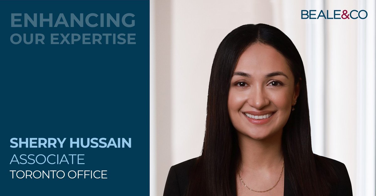 Exciting news! 🎉 Sherry Hussain joins Beale &amp; Co’s growing Toronto office as an Associate, specialising in construction contracts &amp; projects advisory. Welcome, Sherry! #Toronto #ConstructionLaw #BealeCo