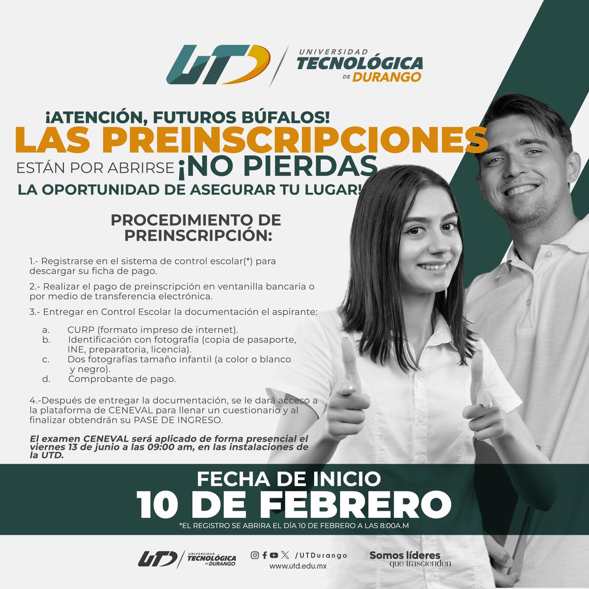 ¡Las preinscripciones están por comenzar!
A partir del 10 de febrero a las 8:00 a.m., podrás iniciar tu registro y dar el primer paso hacia tu futuro en la UTD. 
Mantente atento a nuestras redes para más información y la publicación del link de registro.