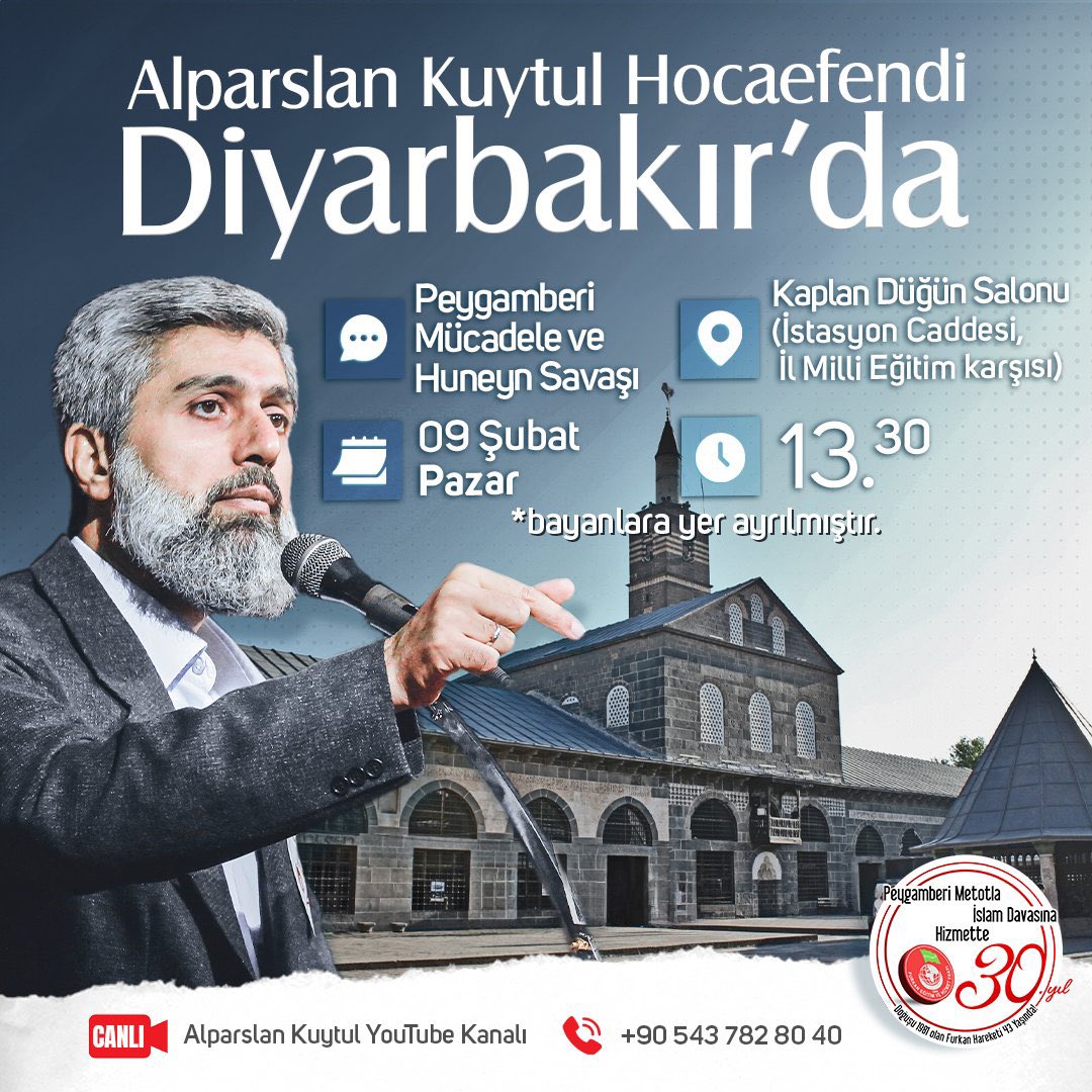 Peygamberin mücadelesini  anlamak istiyorum diyenler bu konferansı kaçırmamalılar.
9Şubatta DiyarbakıraGeliyor
#FurkanKonferansları