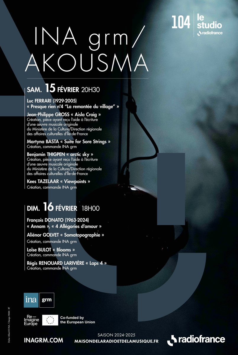 Le prochain week-end de concert <a href="/Ina_GRM/">INA grm</a> au studio 104 de la <a href="/maisondelaradio/">Maison de la Radio et de la Musique</a> s'approche à grands pas ! <a href="/radiofrance/">Radio France</a> 

Infos et réservations : maisondelaradioetdelamusique.fr/tag/akousma-1